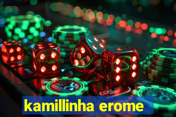 kamillinha erome